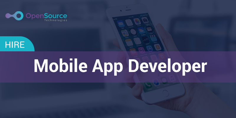 Why Should Hire Mobile App Developers For Your Business?